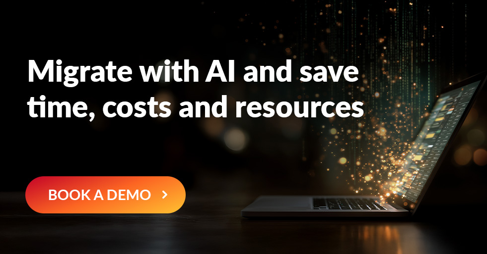 Migrate with AI and save time, costs and resources