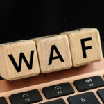 What is a Web Application Firewall (WAF)? Benefits, Functions and Best Practices
